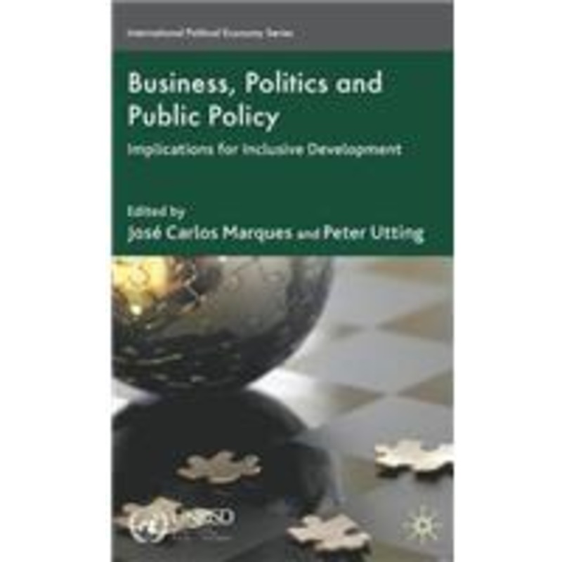 business, politics and public policy: implications for inclusive development