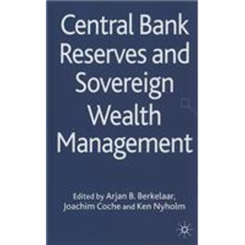 central bank reserves and sovereign wealth management