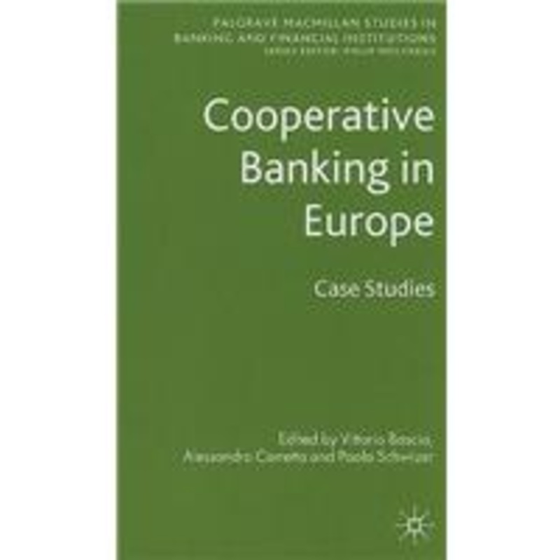 cooperative banking in europe: case studies