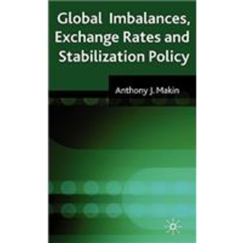 global imbalances, exchange rates and stabilization policy