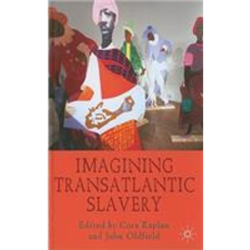 imagining transatlantic slavery