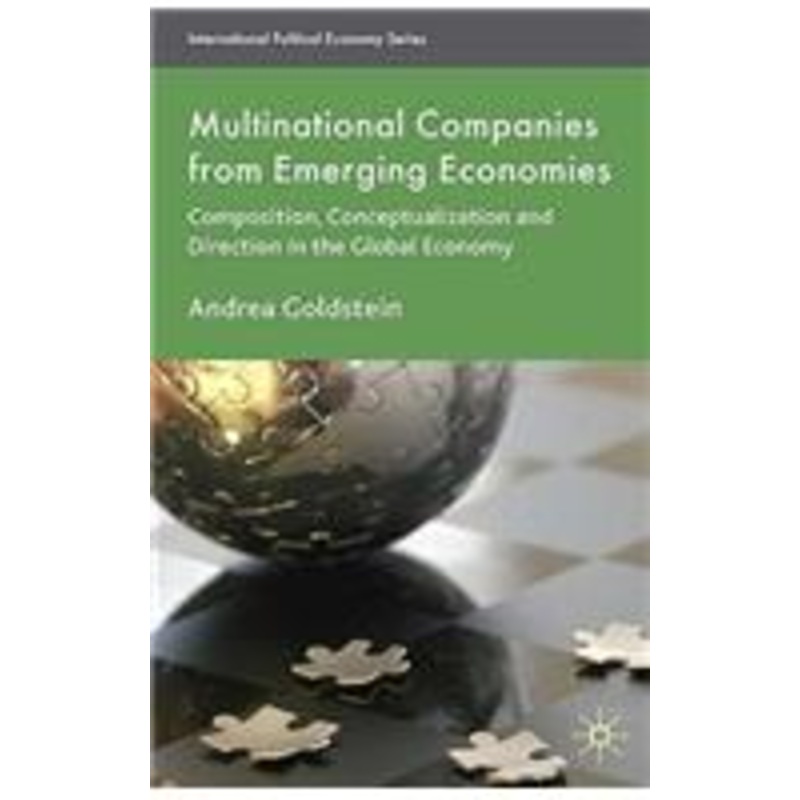 multinational companies from emerging economies: composition, conceptualization and direction in the global economy