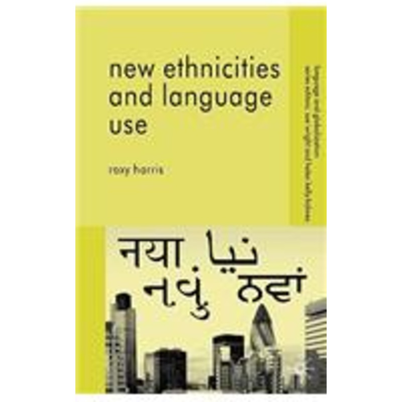 new ethnicities and language use