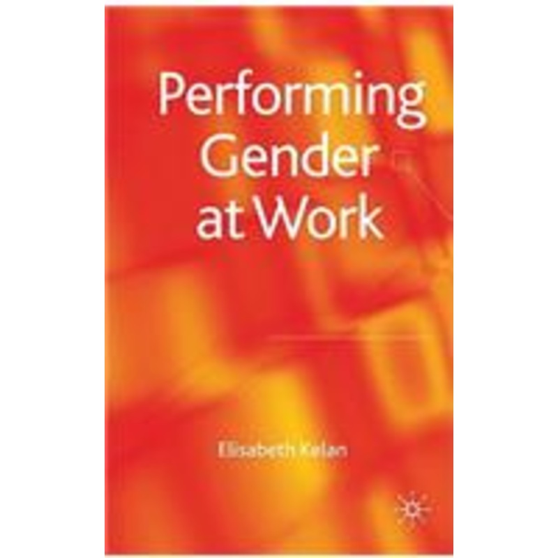 performing gender at work