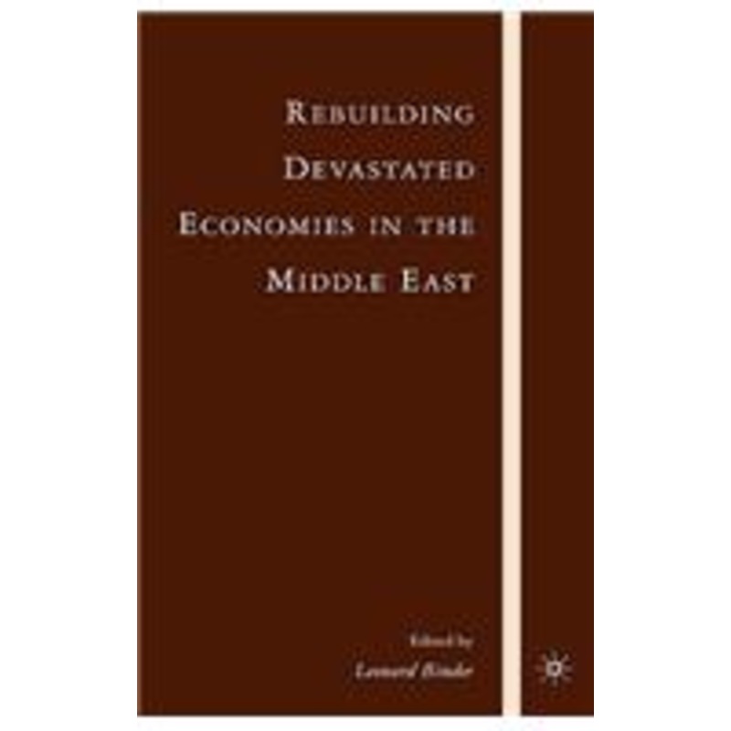 rebuilding devastated economies in the middle east