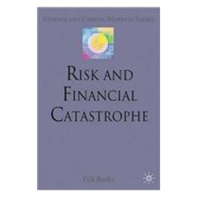 risk and financial catastrophe
