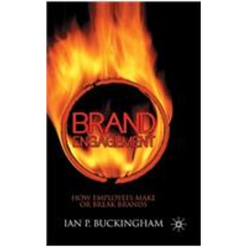 brand engagement: how employees make or break brands