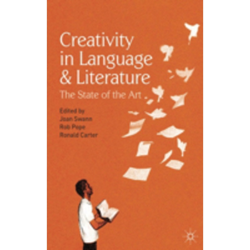 creativity in language and literature: the state of the art