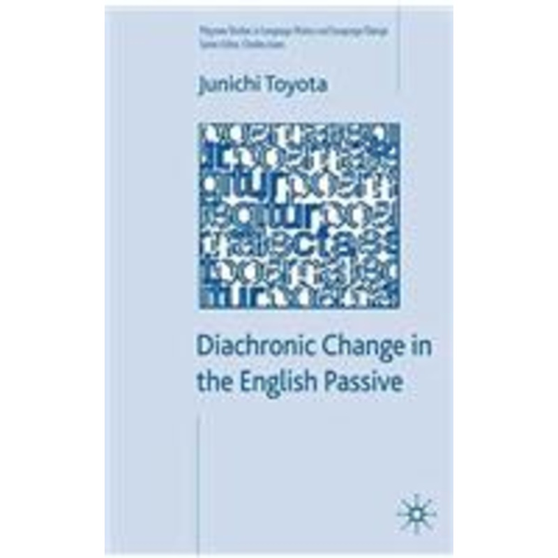 diachronic change in the english passive