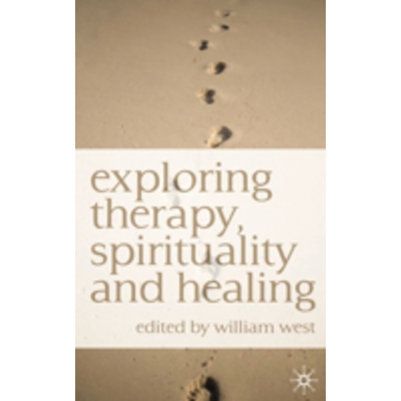 exploring therapy, spirituality and healing