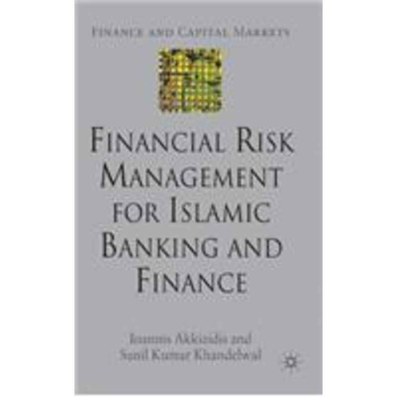 financial risk management for islamic banking and finance