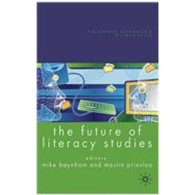 future of literacy studies