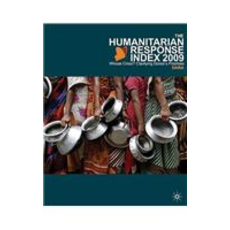 humanitarian response index: whose crisis? clarifying donor’s priorities