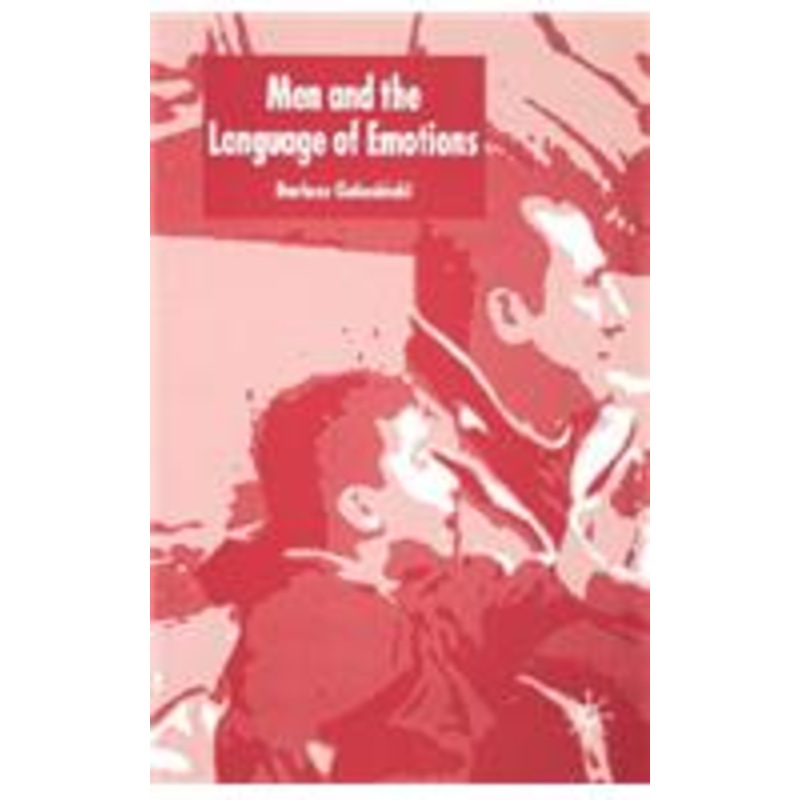 men and the language of emotions