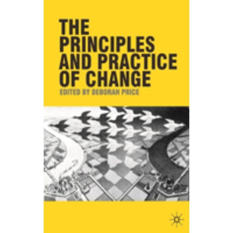 principles and practice of change