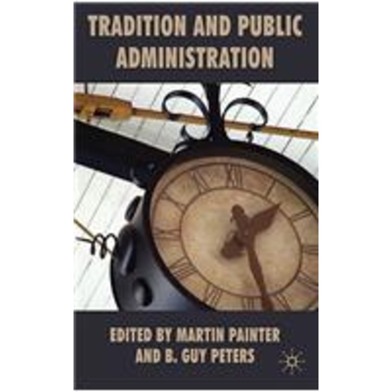tradition and public administration