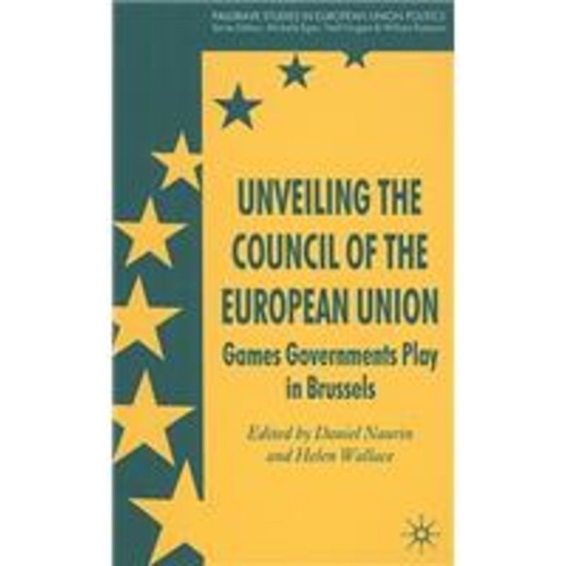 unveiling the council of the european union: games governments play in brussels