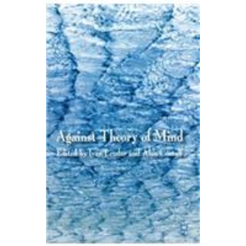 against theory of mind