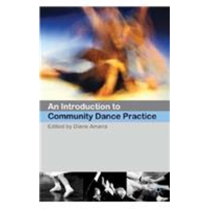 an introduction to community dance practice