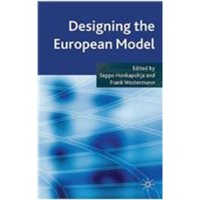 designing the european model