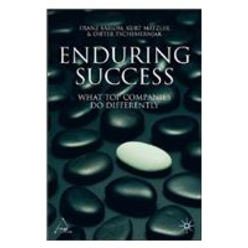 enduring success: what top companies do differently