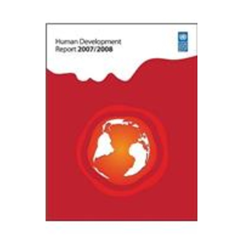human development report 2007/2008: fighting climate change: human solidarity in a divided world