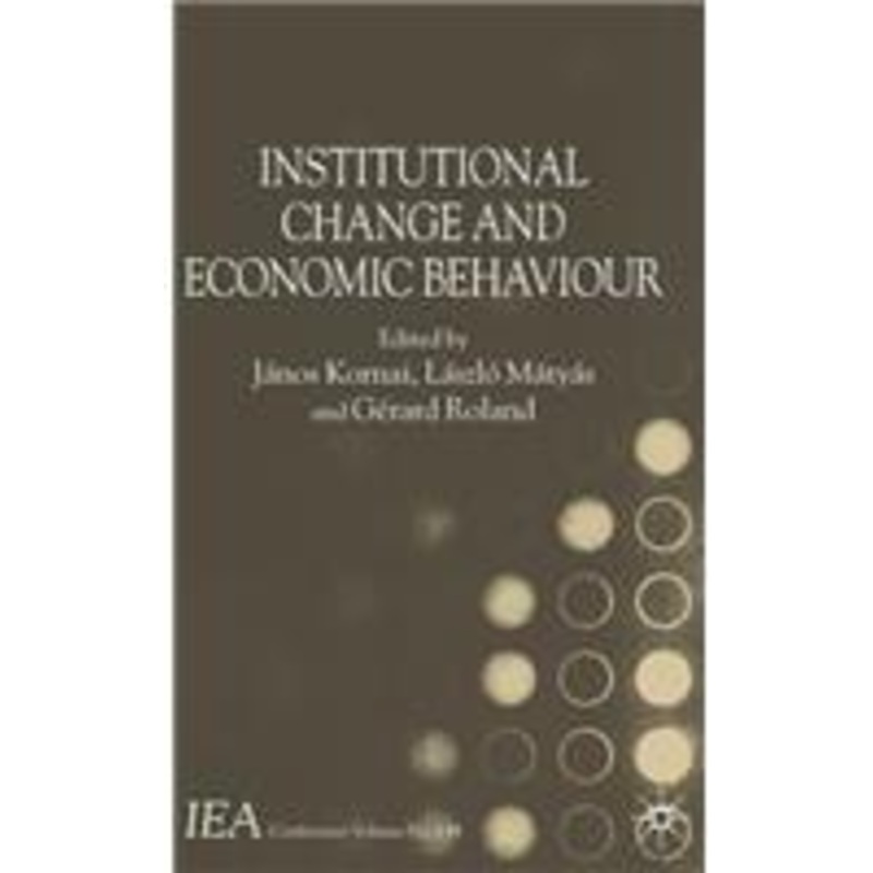 institutional change and economic behaviour