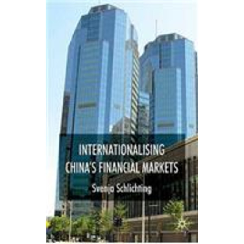 internationalising china’s financial markets