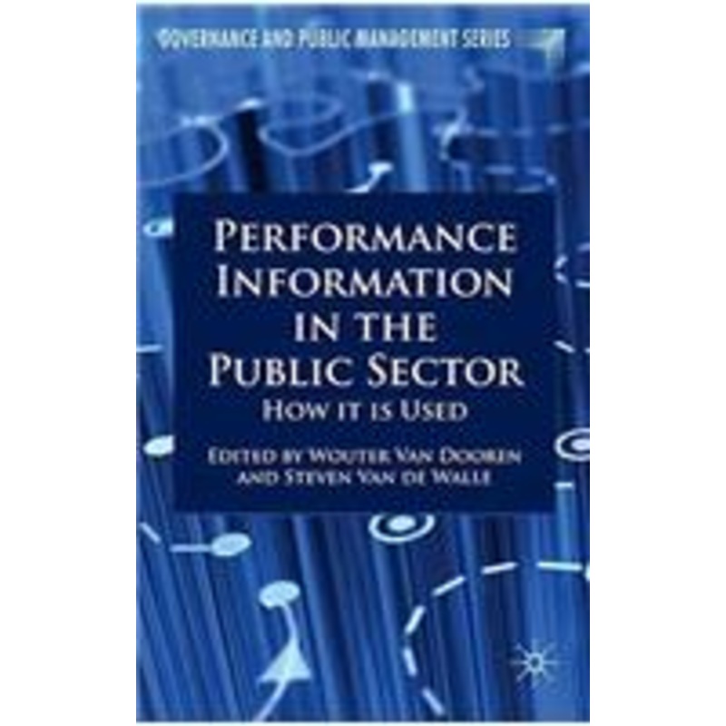 performance information in the public sector: how it is used