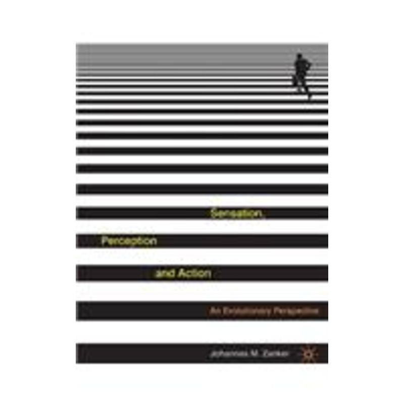 sensation, perception and action