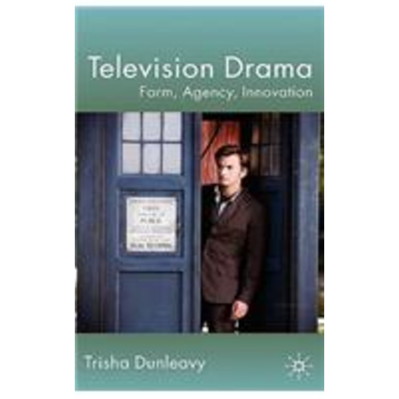 television drama: form, agency, innovation