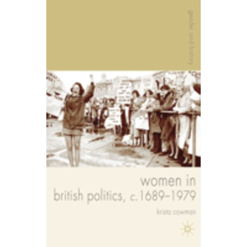 women in british politics, c.1689-1979