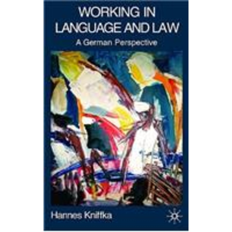 working in language and law: a german perspective