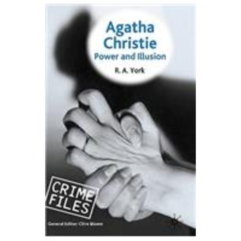 agatha christie: power and illusion