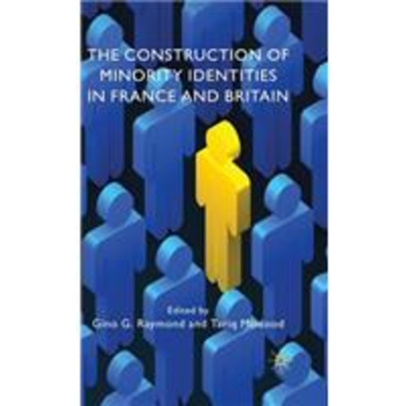 construction of minority identities in france and britain