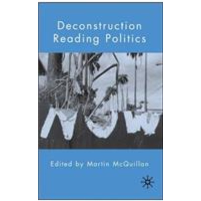 deconstruction reading politics