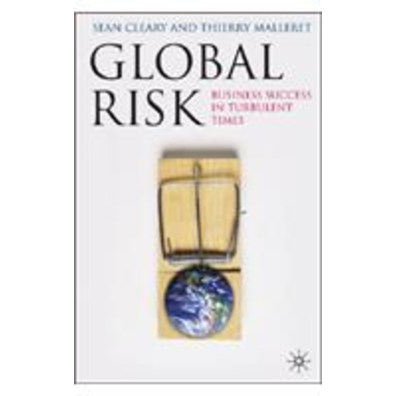 global risk: business success in turbulent times
