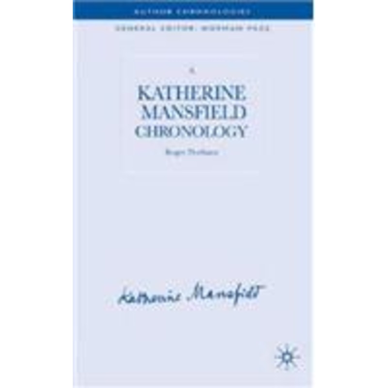 katherine mansfield chronology