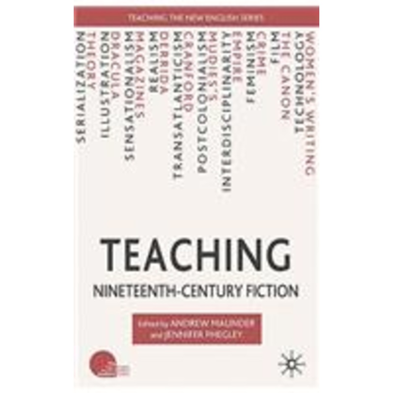 teaching nineteenth-century fiction
