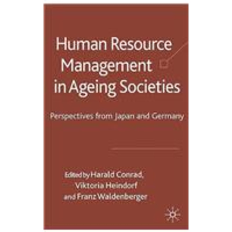 human resource management in ageing societies: perspectives from japan and germany