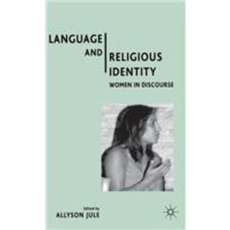 language and religious identity: women in discourse