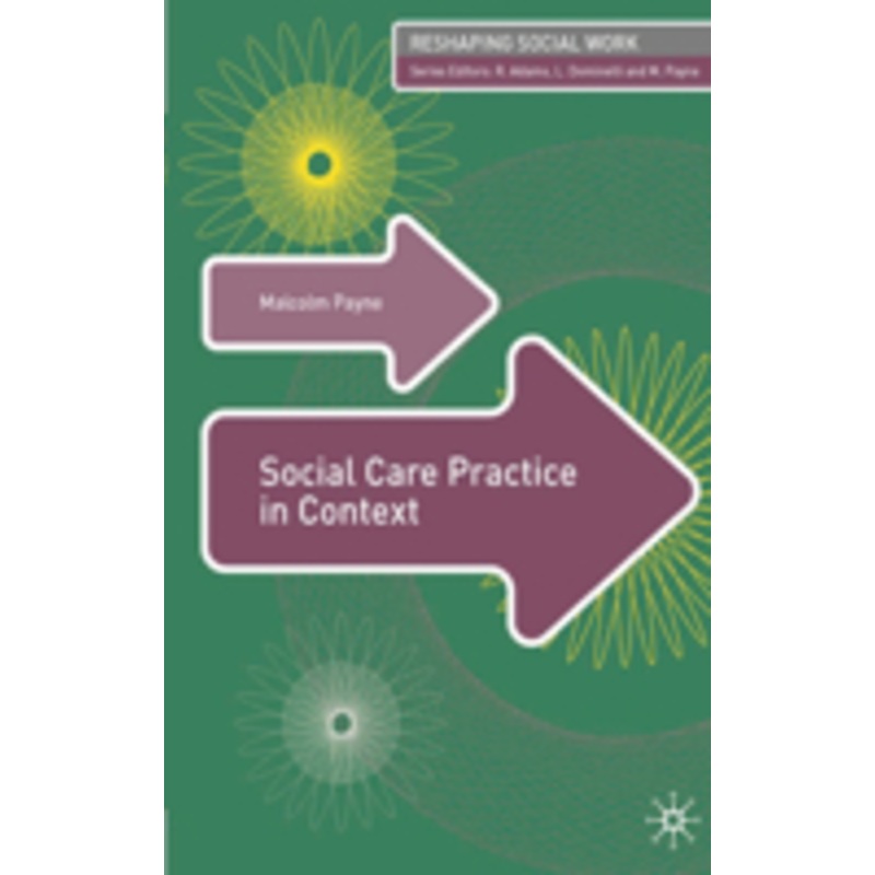 social care practice in context