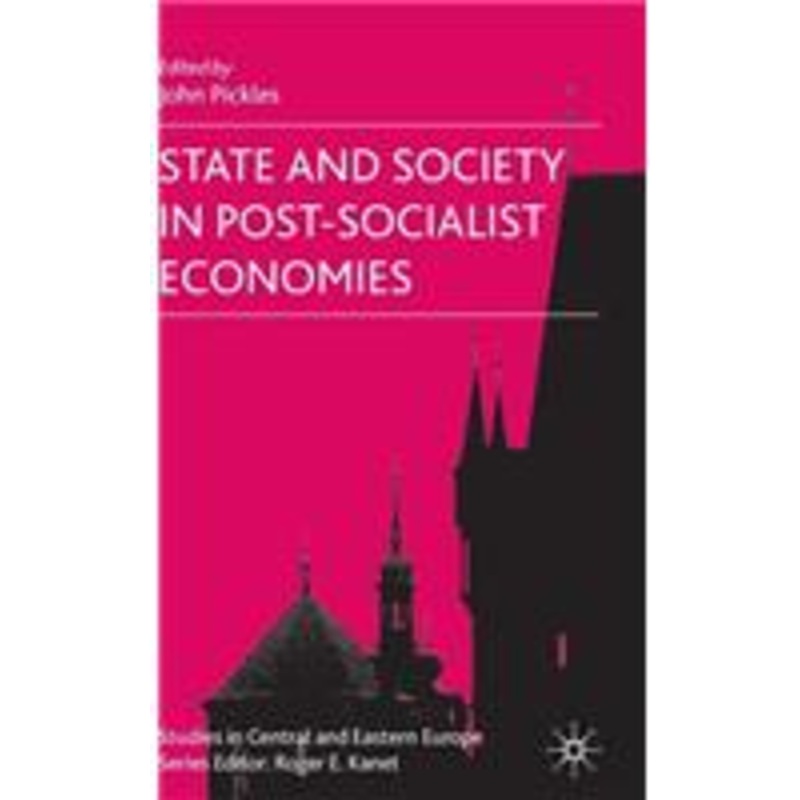 state and society in post-socialist economies