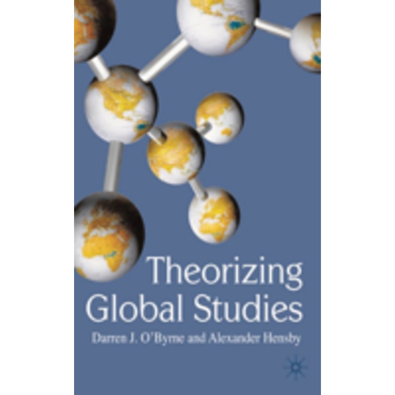theorizing global studies