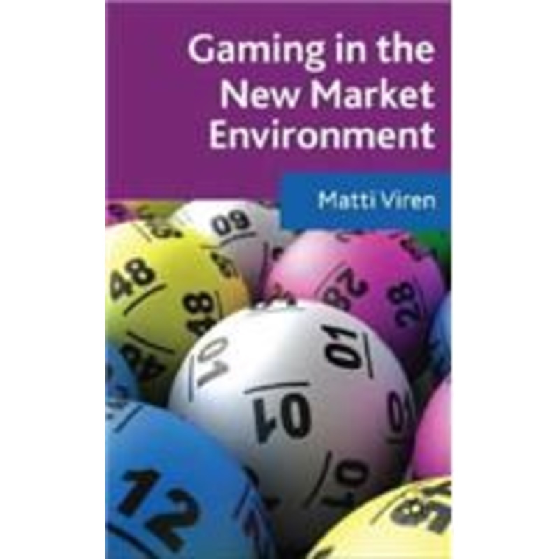 gaming in the new market environment