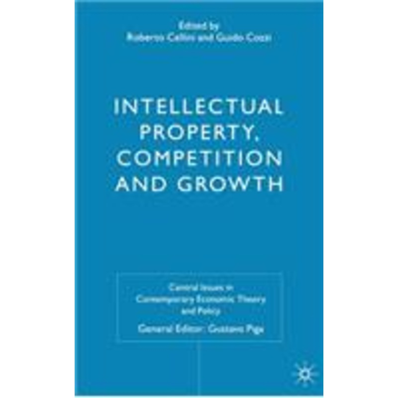 intellectual property, competition and growth