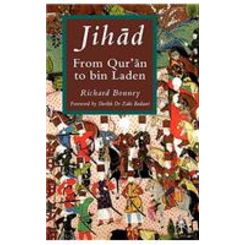 jih?d: from qur’?n to bin laden