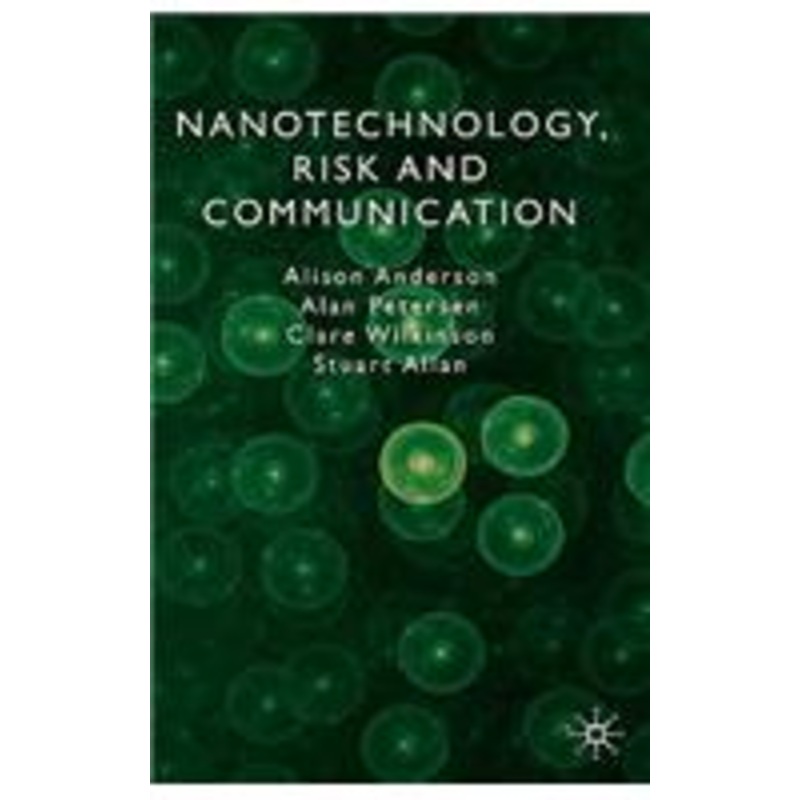 nanotechnology, risk and communication