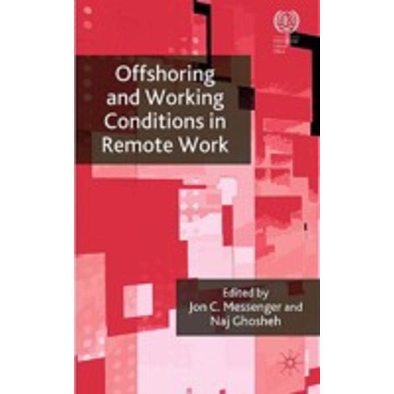 offshoring and working conditions in remote work