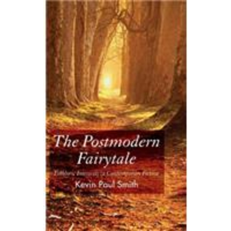 postmodern fairytale: folkloric intertexts in contemporary fiction